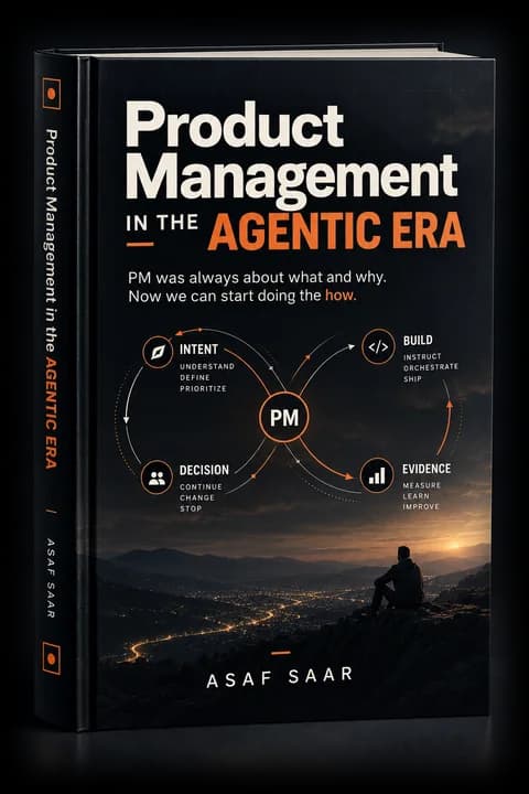 Dark orange cover of Product Management in the Agentic Era by Asaf Saar.